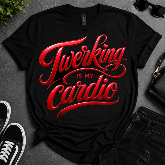 Twerking is my Cardio