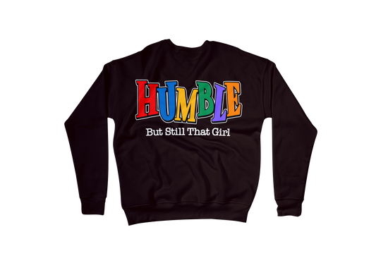 "Humble" Sweatshirt